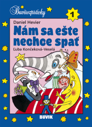 Hevier, Daniel - Nám sa ešte nechce spať