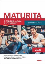 Adámková, Petra; Beková, Eva; Buchtová, Markéta; Čelišová, Olga; Hejduková, A... - Maturita z českého jazyka a literatury