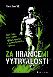 Dvořák, Aleš - Za hranicemi vytrvalosti