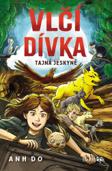 Doan, Viet Anh - Vlčí dívka Tajná jeskyně