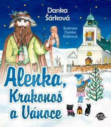 Šárková, Danka - Alenka, Krakonoš a Vánoce