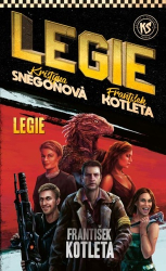 Kotleta, František; Sněgoňová, Kristýna - Legie