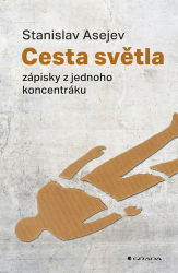 Asejev, Stanislav - Cesta světla