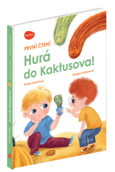 Lienertová, Radka; Andresová, Magda - Hurá do Kaktusova