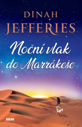 Jefferies, Dinah - Noční vlak do Marrákeše