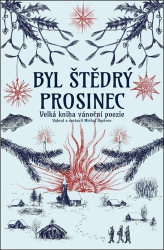 Bystrov, Michal - Byl štědrý prosinec