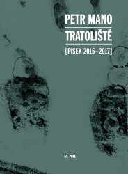 Mano, Petr - Tratoliště