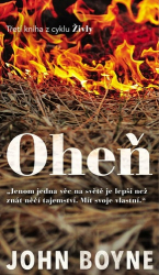 Boyne, John - Oheň