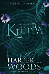 Woods, Harper L. - Kletba