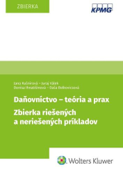 Kušnírová, Jana; Válek, Juraj; Ihnatišinová, Denisa; Belkovicsová, Daša - Daňovníctvo - teória a prax