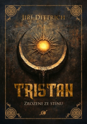 Dittrich, Jiří - Tristan