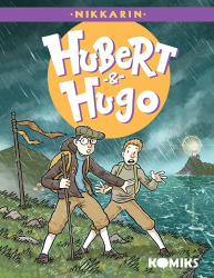 Nikkarin, - Hubert &amp; Hugo