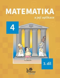 Molnár, Josef - Matematika a její aplikace pro 4. ročník 3. díl