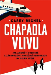 Casey, Michel - Chapadla vlivu