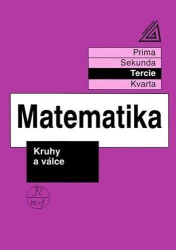 Herman, Jiří - Matematika pro nižší třídy víceletých gymnázií Kruhy a válce