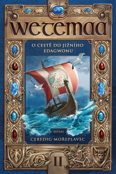 Andres, Adam - Wetemaa O cestě do Jižního Edagwonu