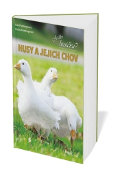 Prombergerová, Iveta; Prombergerová, Pavlína - Husy a jejich chov