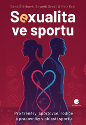 Štěrbová, Dana; Krol, Petr; Svozil, Zbyněk - Sexualita ve sportu