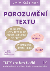 Čermáková, Jana; Jurečka, Jiří; Mikulenková, Hana - Umím češtinu? Porozumění textu 5