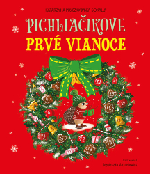 Pruszkowska-Sokalla, Katarzyna - Pichliačikove prvé Vianoce
