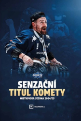 Trávníček, Václav; Dubovčí, Dominik; Zrotal, Lukáš; Ruč, Jakub - Senzační titul Komety