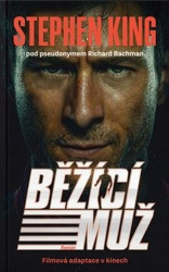 King, Stephen - Běžící muž