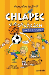 Bolfová, Markéta - Chlapec v kopačkách