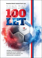Hrabě, Stanislav; Král, Lubomír - Liga má 100 let