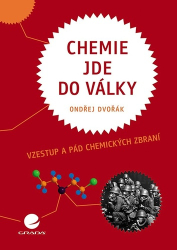 Dvořák, Ondřej - Chemie jde do války