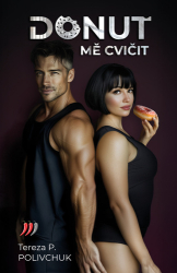 Polivchuk, Tereza P. - Donuť mě cvičit