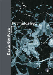 Gordova, Daria - Formaldehyd