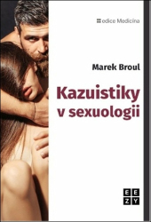 Broul, Marek - Kazuistiky v sexuologii