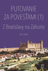 Lacika, Ján - Putovanie za povesťami