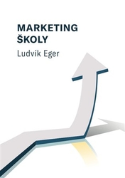 Eger, Ludvík - Marketing školy