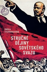 Fitzpatricková, Sheila - Stručné dějiny Sovětského svazu