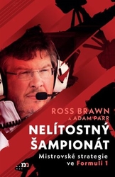 Brawn, Ross - Nelítostný šampionát