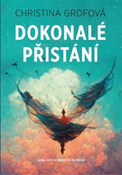 Grofová, Christina - Dokonalé přistání