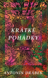 Drábek, Antonín - Krátké pohádky