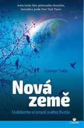 Tolle, Eckhart - Nová země