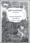 Karásek ze Lvovic, Jiří - Román Manfreda Macmillena