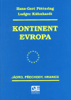 Kühnhardt, Ludger - Kontinent Evropa