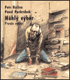 Kalina, Petr - Náhlý výběr