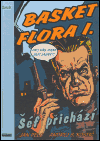 Kostić, Andrej Sujetov - Basket Flora I. - Šéf přichází