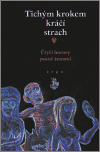 Růt, Pavel - Tichým krokem kráčí strach