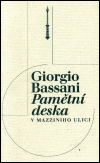 Bassani, Giorgio - Pamětní deska v Mazziniho ulici