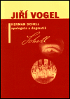 Vogel, Jiří - Herman Schell, apologeta a dogmatik