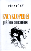 Suchý, Jiří - Encyklopedie Jiřího Suchého, svazek 7 - Písničky To-Ž