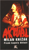 Knižák, Milan - Písně kapely Aktual