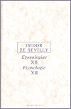 Isidor ze Sevilly - Etymologie XII