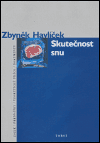 Havlíček, Zbyněk - Skutečnost snu